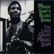 Late Great Magic Sam
