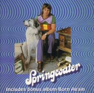 Springwater / Born Again