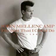 John Mellencamp/Best That I Could Do 1978-1988