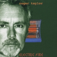 洋楽 Roger Taylor Electric Fire CD Electric Fire : Roger Taylor | HMV&BOOKS online - TOCP-50706