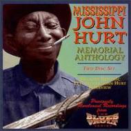 Mississippi John Hurt/Memorial Anthology