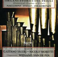Organ Classical/Organi Storici Del Friuli Vande Pol(Org)