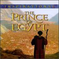 プリンス オブ エジプト (ブラック ミュージック編)/Music Inspired By The Prince Of Egypt - Inspirational