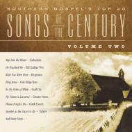 Southern Gospel's Top 20 -Songs Of The Century Vol.2