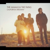 California Dreamin: 夢のカリフォルニア : Mamas & Papas | HMV&BOOKS