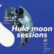 Hula Moon Sessions