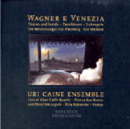 ワーグナー（1813-1883）/Wagner E Venezia： Uri Caine