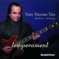 Tony Purrone/Temperament