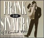 Frank Sinatra/If I Loved You