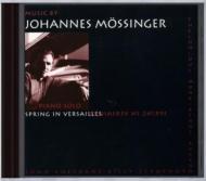 Johannes Mossinger/Spring In Versailles