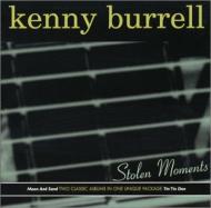 Kenny Burrell/Stolen Moments