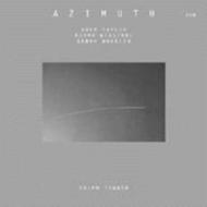 Azimuth / Touchstone / Depart (3CD)