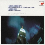 Gershwin / Grofe/Rhapsody In Blue / Grand Canyon Ormandy / Philadelphia. o