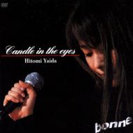 Candle In The Eyes