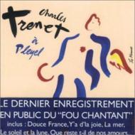 Charles Trenet/A Pleyel