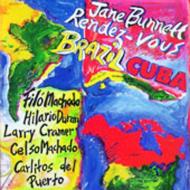 Jane Bunnett/Rendez-vous Brazil / Cuba