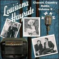 Various/Louisiana Hayride Vol.2