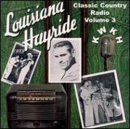 Various/Louisiana Hayride Vol.3