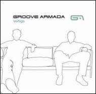 Groove Armada/Vertigo