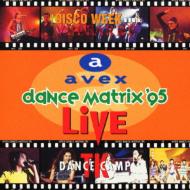 Avex Dance Matrix`95 Disco Week Velfarre Tk Dance Camp Live