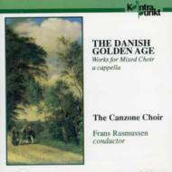 合唱曲オムニバス/Danish Golden Age-mixed Choira Cappella： Rasmussen / The Canzone Choir