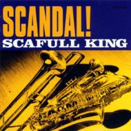 Scafull King/Scandal