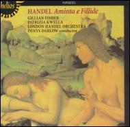 ヘンデル（1685-1759）/Aminta E Fillide： G. fisher(S)kwella(S)darlow / London Handel. o