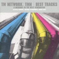 TMN/BEST TRACKS A MESSAGE TO THE NEXT GENERATION