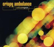 Crispy Ambulance/Scissorgun