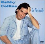 Bobby Collins/On The Inside