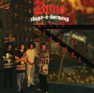 Bone Thugs-n-Harmony/E 1999 Eternal - Clean