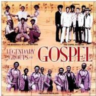 Various/Legendary Groups Of Gospel