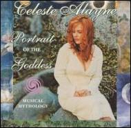Celeste Alayne/Portrate Of The Goddess