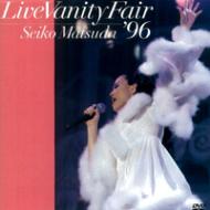LIVE VANITY FAIR 96 : 松田聖子 | HMV&BOOKS online - UMBK-9535