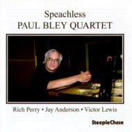 Paul Bley/Speachless