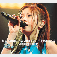 Mai KurakigLoving Youc"Tour 2002 Complete Edition