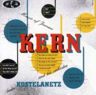 󡢥1885-1945/Kostelanetz Music Of Jerome Kern