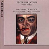 ヴィラ＝ロボス、エイトル（1887-1959）/Emperor Jones Suite Floral： Villa-lobos / The Symphony Of The Air Heller
