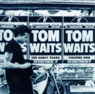 Tom Waits/Early Years 1