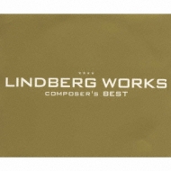 LINDBERG WORKS`COMPOSER'S BEST
