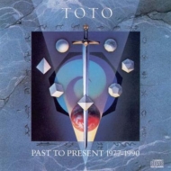 TOTO/Past To Present 1977-1990