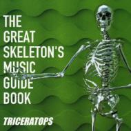 The Great Skeleton`s Music Guide Book
