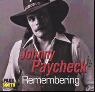 Johnny Paycheck/Remembering