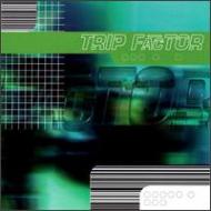Trip Factor/Trip Factor