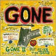 Gone/Gone 2