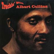 Albert Collins/Truckin'With Albert Collins