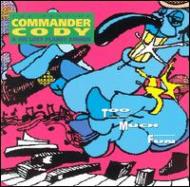 Commander Cody/Too Much Fun-best Of Commandercody