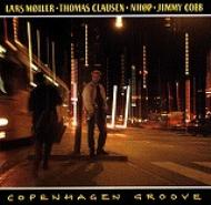 Lars Moller / Thomas Clausen / Nhop / Jimmy Cobb/Copenhagen Groove