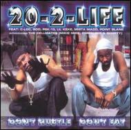 Twenty 2 Life/Don't Hustle Don't Eat