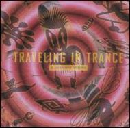 Various/Traveling In Trance